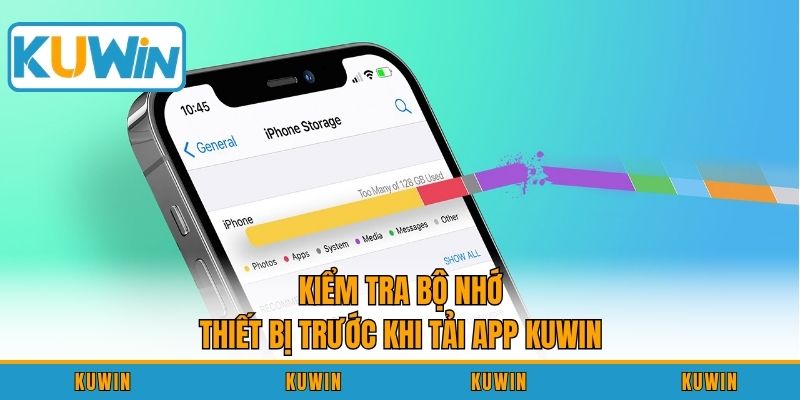 Kiểm tra bộ nhớ thiết bị trước khi tải app KUWIN
